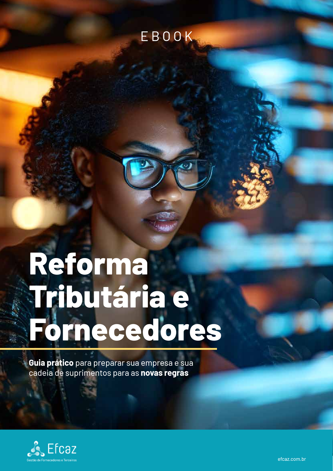 E-book Reforma Tributária e Fornecedores - EFCAZ